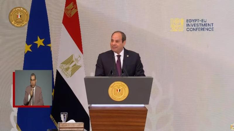 كلمة الرئيس السيسي خلال الجلسة الافتتاحية لمؤتمر الاستثمار المصري الأوروبي